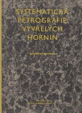 kniha Systematická petrografie vyvřelých hornin, Československá akademie věd 1957