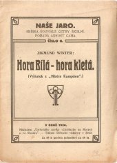 kniha Hora Bílá - hora kletá (výňatek z Mistra Kampana), Ústř. spolek učitelstva na Moravě a ve Slezsku 1920