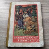 kniha Jarabáčkovy pohádky. [III. díl], Edvard Fastr 1934
