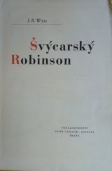 kniha Švýcarský Robinson = [Der schweizerische Robinson], Josef Lukasík 1947