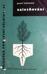 kniha Zalesňování, SZN 1960