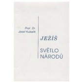 kniha Ježíš, světlo národů, Ústřední církevní nakladatelství 1989