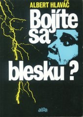 kniha Bojíte sa blesku?, Alfa 1986
