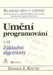 kniha Umění programování. 1. díl, - Základní algoritmy, CPress 2008