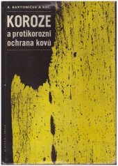 kniha Koroze a protikorozní ochrana kovů, Academia 1966