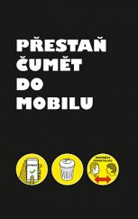 kniha Přestaň čumět do mobilu, Beta 2019