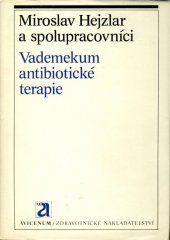 kniha Vademekum antibiotické terapie, Avicenum 1985