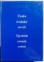 kniha Česko-švédský slovník s gramatickým přehledem 23-24 000 hesel = Tjeckisk-svensk ordbok med grammatisk översikt : 23-24 000 uppslagsord, Vikinga CZ 1999