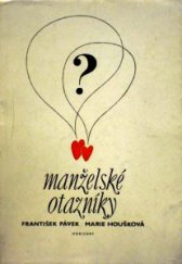 kniha Manželské otazníky, Horizont 1979