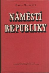 kniha Náměstí Republiky, SNKLHU  1960