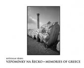 kniha Vzpomínky na Řecko / Memories of Greece 100 fotografií z roku 1976, Přibyl 2017