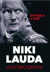 kniha Niki Lauda - Autobiografia, Timy Partners 2022