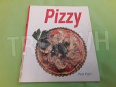 kniha Pizzy - snadno a rychle, Svojtka a Vašut 1993