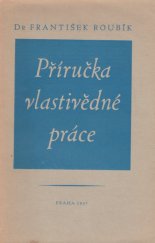 kniha Příručka vlastivědné práce, Společnost přátel starožitností 1947