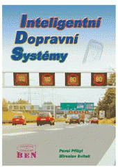 kniha Inteligentní dopravní systémy, BEN - technická literatura 2001