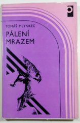 kniha Pálení mrazem [Soubor próz], Profil 1982