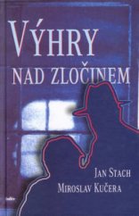 kniha Výhry nad zločinem, Rodiče 2002