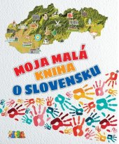 kniha Moja malá kniha o Slovensku, Allegro 2019