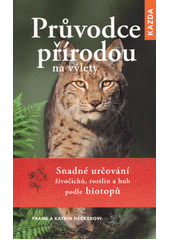 kniha Průvodce přírodou na výlety, Kazda 2021