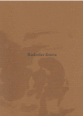 kniha Radoslav Kutra barva, tvar, duch : obrazy, kvaše, kresby 1941-2005, Muzeum umění Olomouc 2005
