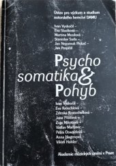 kniha Psychosomatika & Pohyb, Akademie múzických umění v Praze, Divadelní fakulta 2008