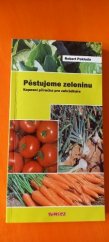 kniha Pěstujeme zeleninu kapesní příručka pro zahrádkáře, TeMi CZ 2009