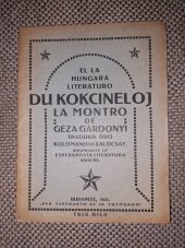 kniha Du Kokcineloj La Montro  En La Hungara Literaturo, Tria Milo 1923