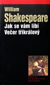 kniha Večer tříkrálový Jak se vám líbí, Levné knihy KMa 2005