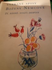 kniha Vybrané spisy Boženy Němcové 4. - Básně, stati, dopisy, SNKLHU  1957