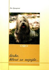 kniha Láska, ktorá sa nepýta, Vydavateľstvo Michala Vaška 2006