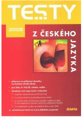 kniha Testy z českého jazyka 2008, Didaktis 