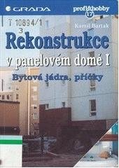 kniha Rekonstrukce v panelovém domě I bytová jádra, příčky, Grada 1997