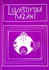 kniha Lukášovská kázání, Ústřední církevní nakladatelství 1987