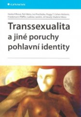 kniha Transsexualita a jiné poruchy pohlavní identity, Grada 2008