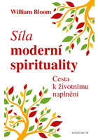 kniha Síla moderní spirituality, Euromedia 2014