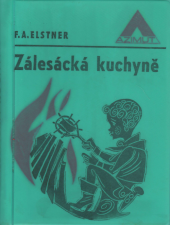 kniha Zálesácká kuchyně, Naše vojsko 1970