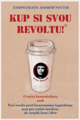kniha Kup si svou revoltu!, Rybka Publishers 2012
