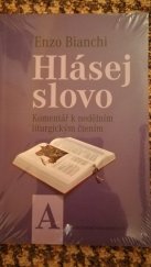 kniha Hlásej slovo (A), Karmelitánské nakladatelství 2013