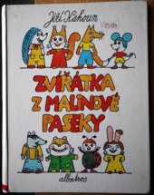 kniha Zvířátka z Malinové paseky pro děti od 4 let, Albatros 1985