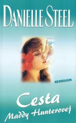 kniha Cesta Maddy Hunterovej, Remedium 2001