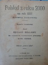 kniha Pohled z roku 2000 na rok 1887 = Looking backward : román americký, Právo lidu 1901