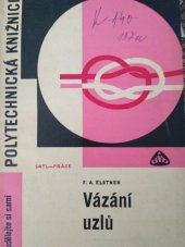 kniha Vázání uzlů, SNTL 1966