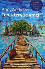 kniha Ten, který se vrací, Návrat domů 2015