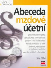 kniha Abeceda mzdové účetní, CPress 2001