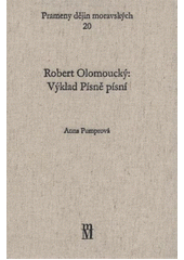 kniha Výklad Písně písní, Matice moravská 2010