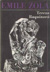 kniha Tereza Raquinová, Práce 1970