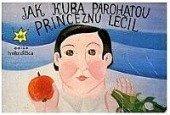 kniha Jak Kuba parohatou princeznu léčil, Pressfoto 1979