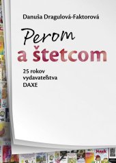 kniha Perom a štetcom, DAXE 2024