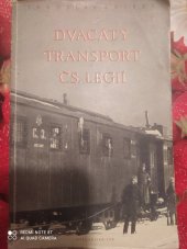 kniha Dvacátý transport čs. legií, Naše vojsko 1955