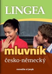 kniha Česko-německý mluvník, Lingea 2017